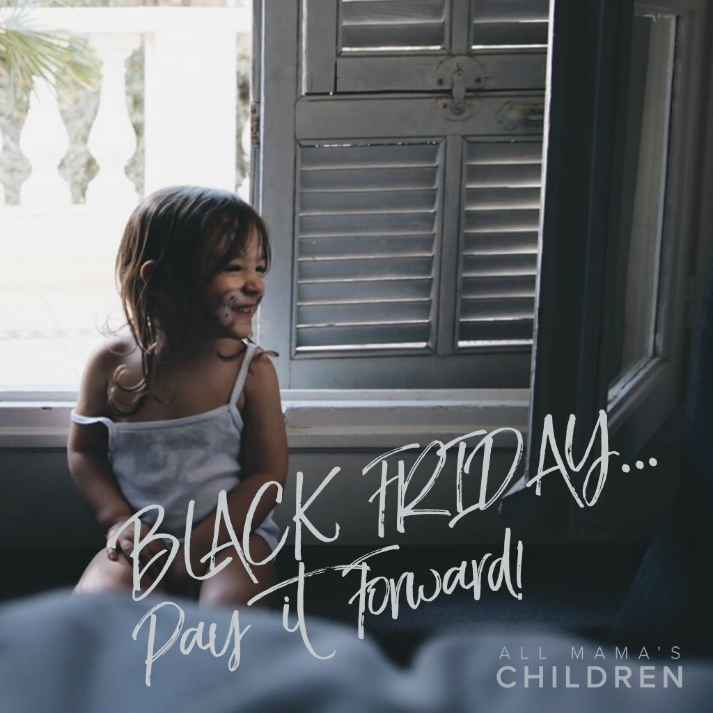 Black Friday - Pay It Forward
